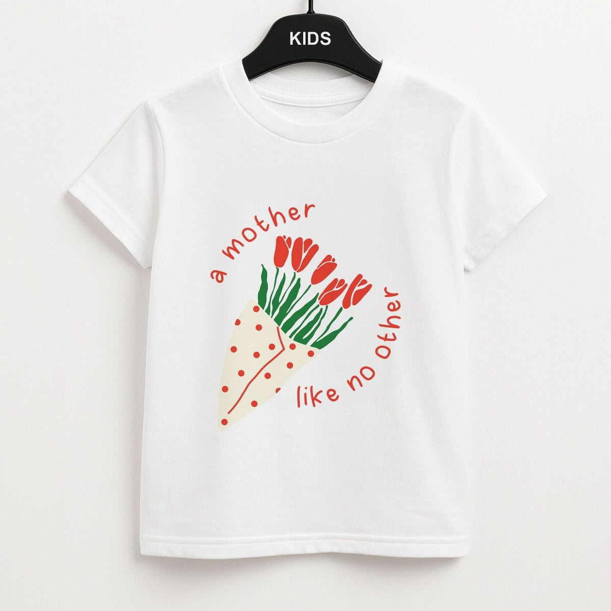 A Mother Like No Other Kids T-Shirt