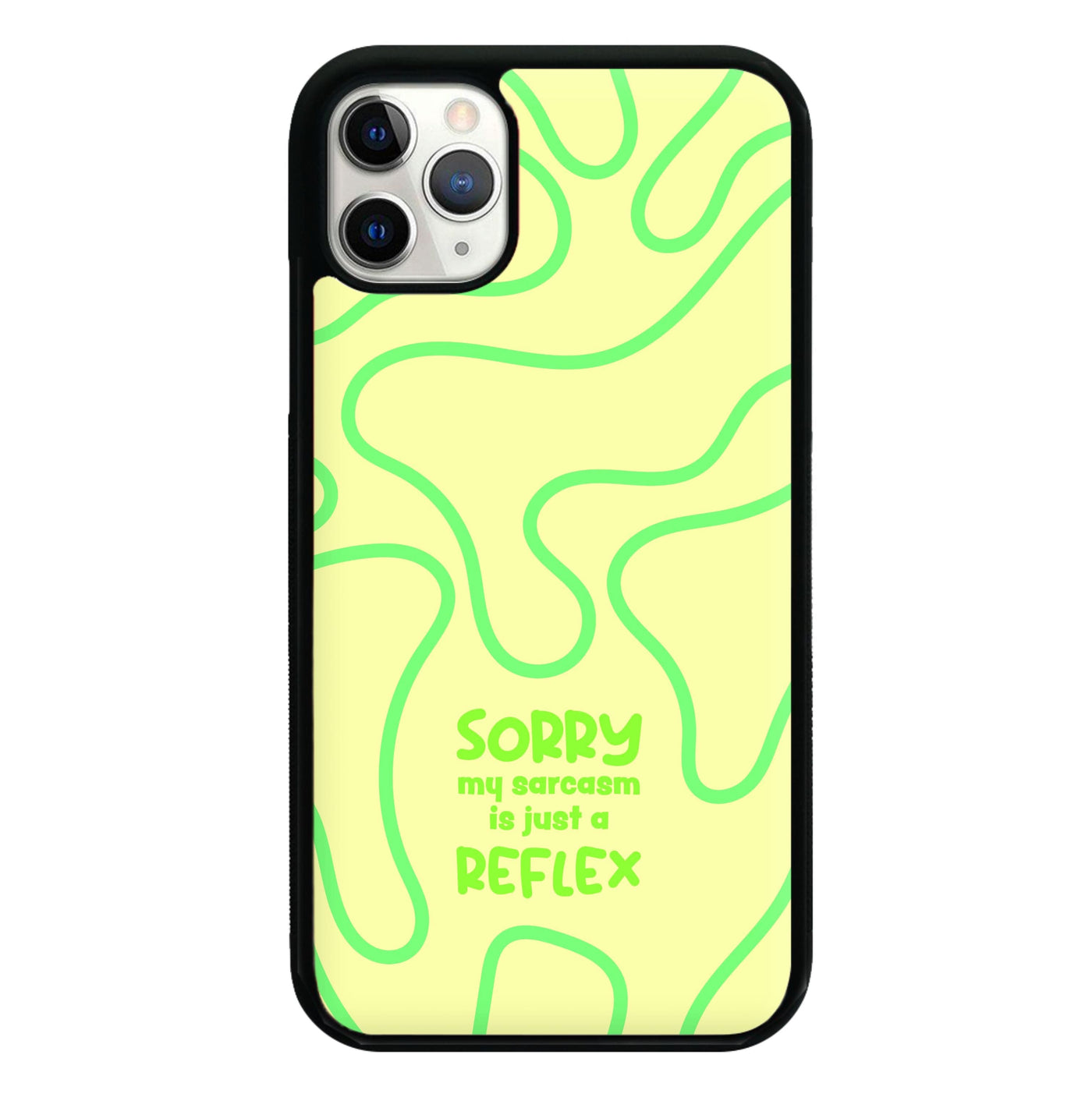 Sorry My Sarcasm Phone Case