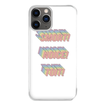 Smort, Noice, Toit - B99 Phone Case