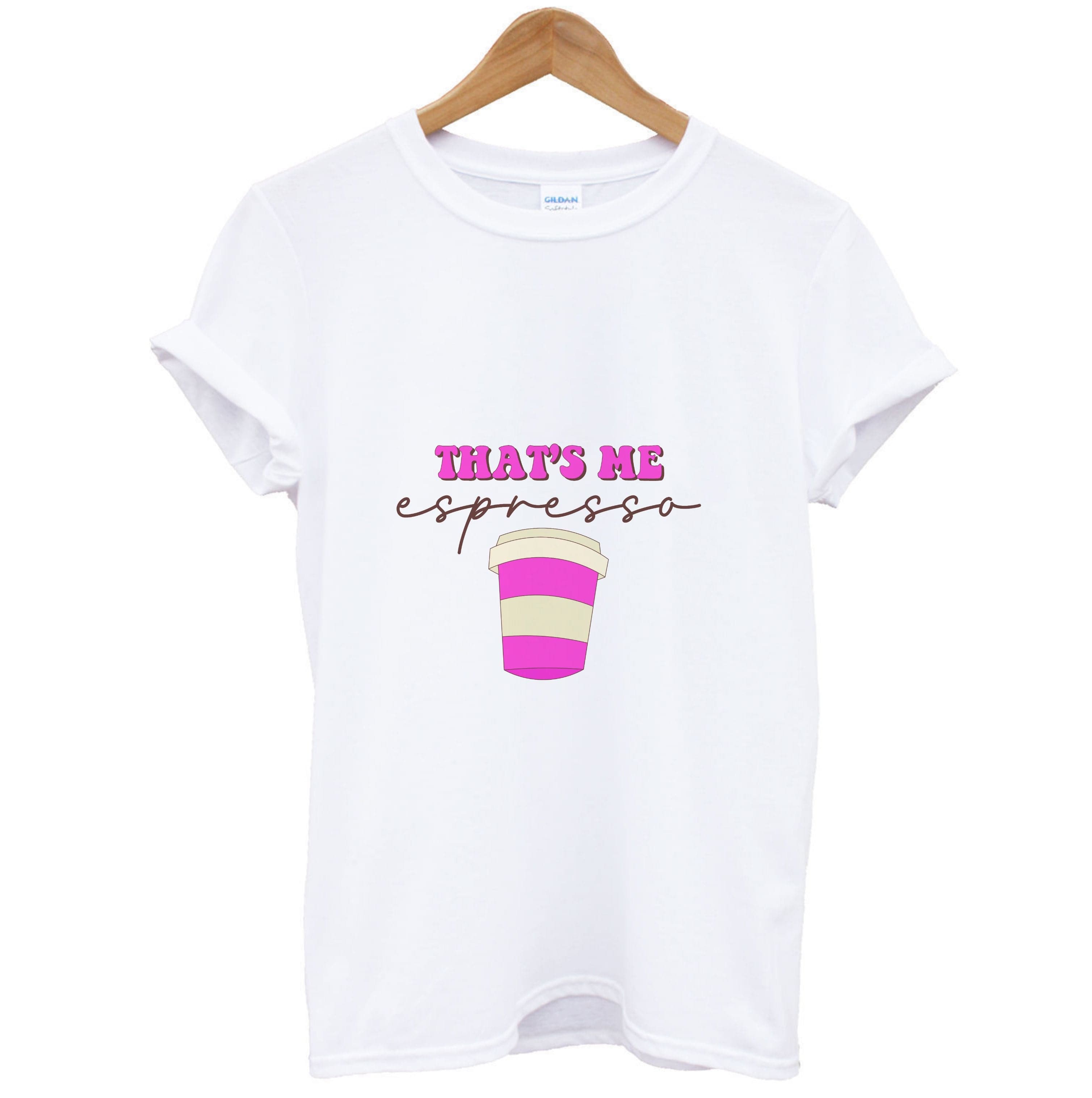 That's Me Espresso T-Shirt