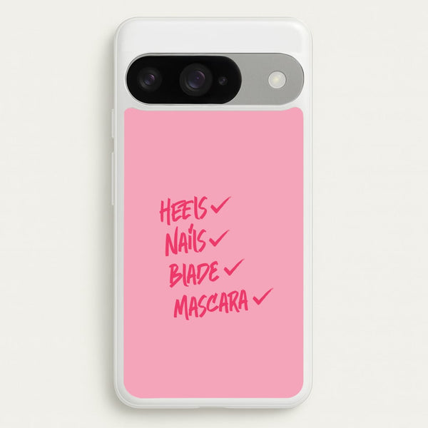 Heels, Nails, Blade, Mascara Google Pixel 10 / 10 Pro Case