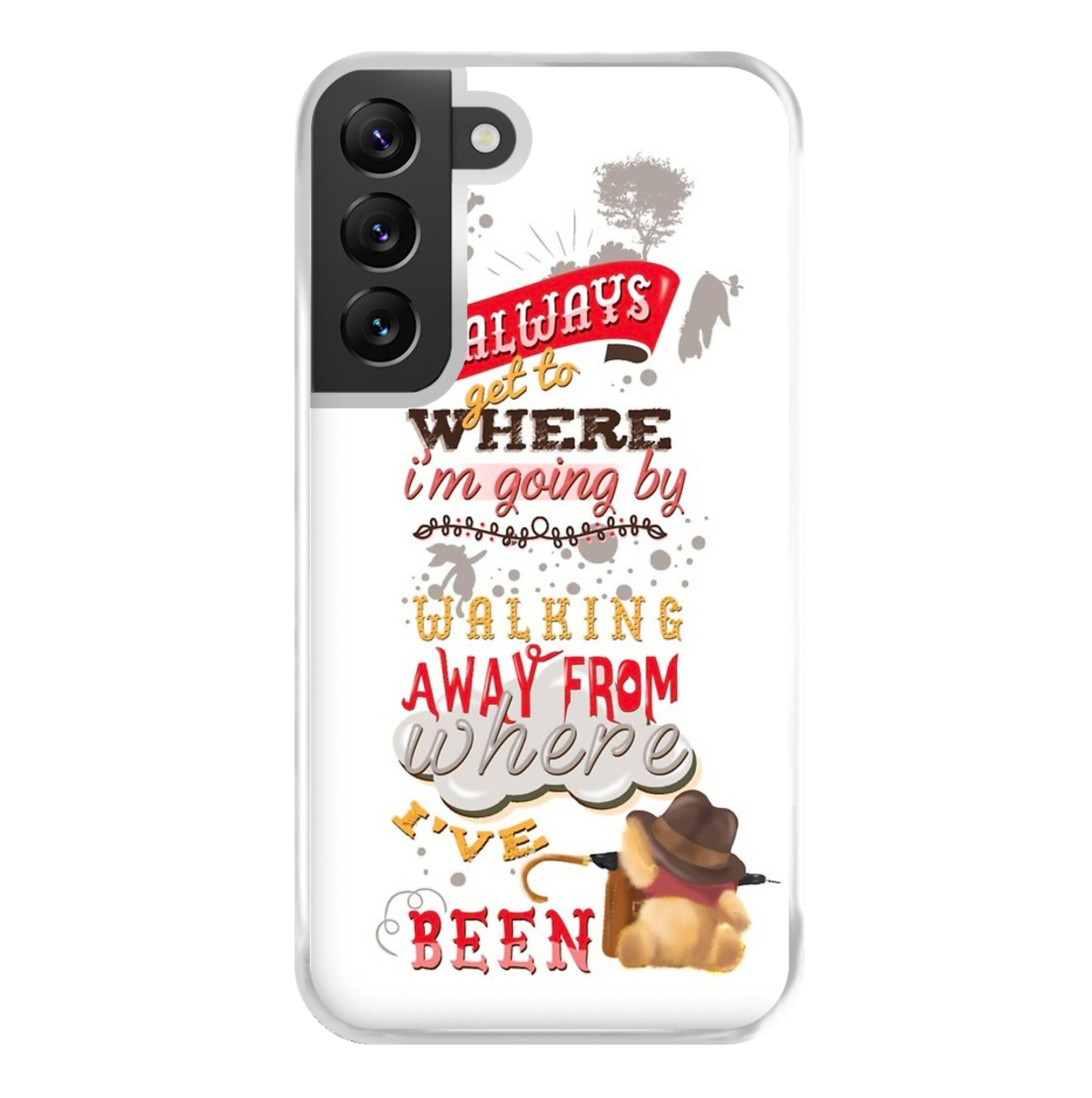 I Always Get Where I'm Going - Winnie Quote Phone Case