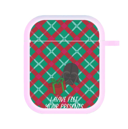 I Have Felt Your Presents AirPods Case