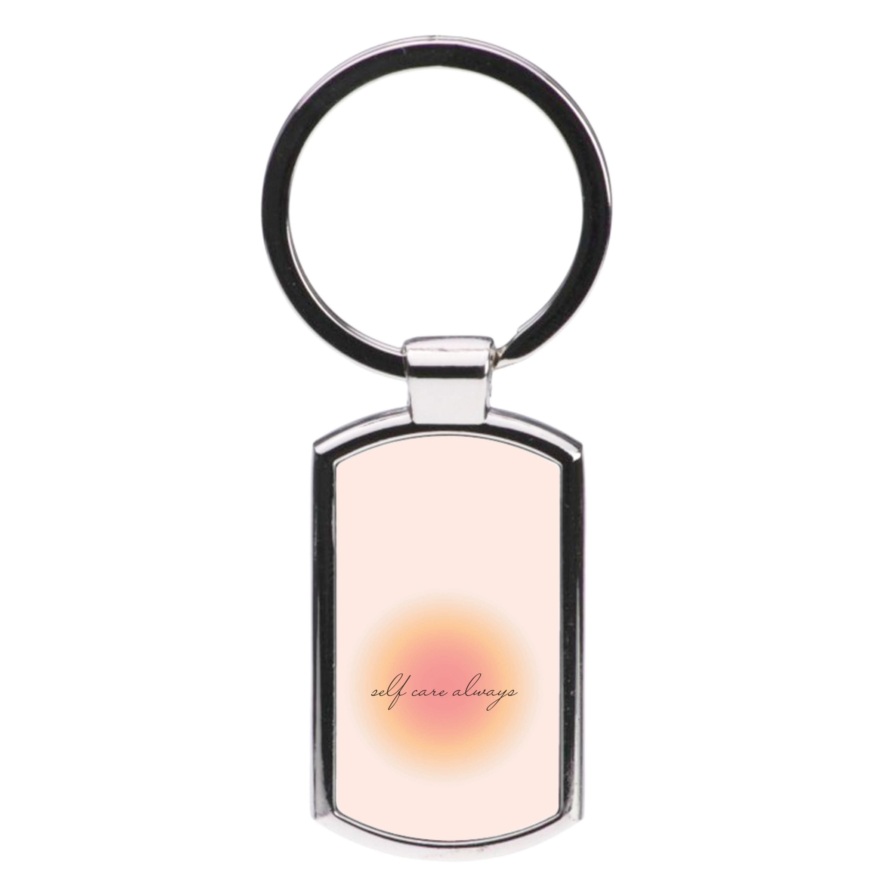 Self Care Always Luxury Keyring