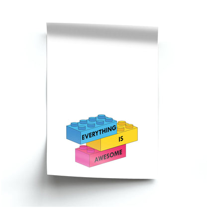 Everything Is Awesome Bricks Poster