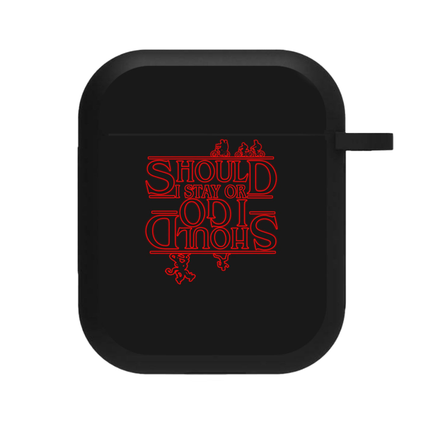 Should I Stay Or Should I Go Upside Down - Stranger Things AirPods Case
