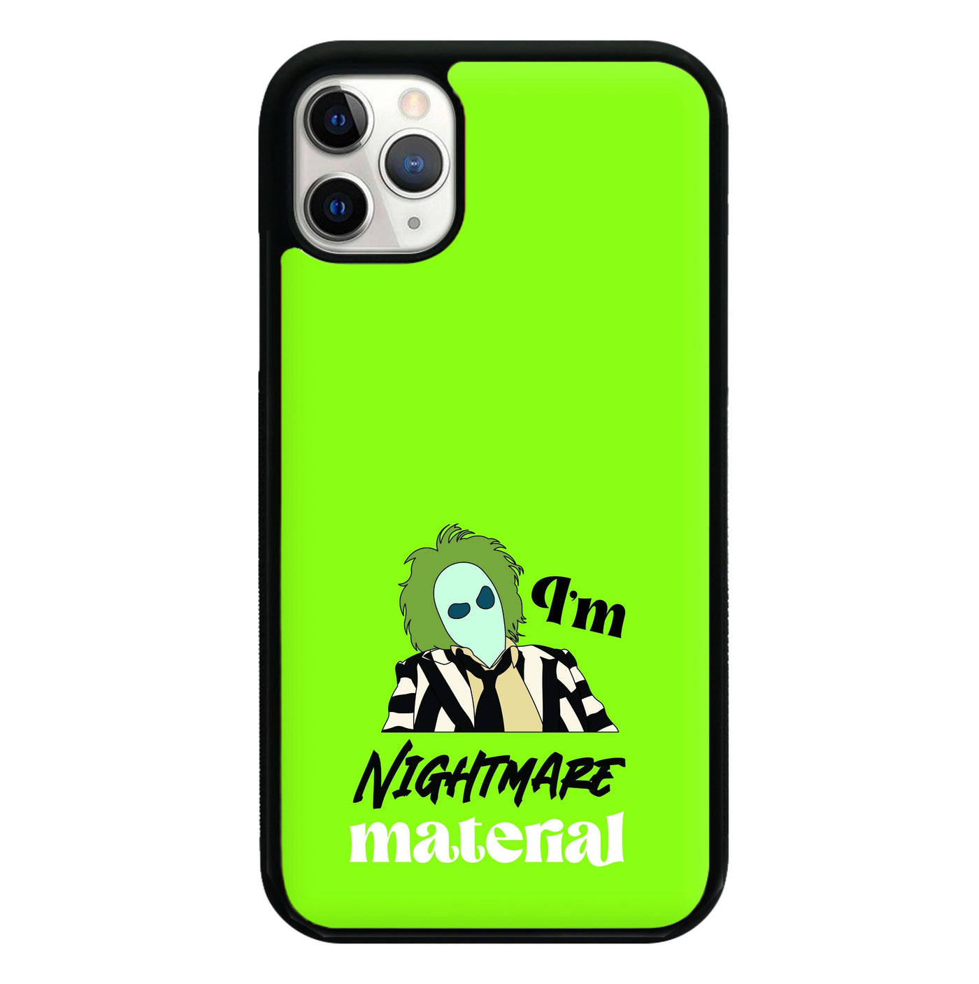 I'm Nightmare Material Phone Case