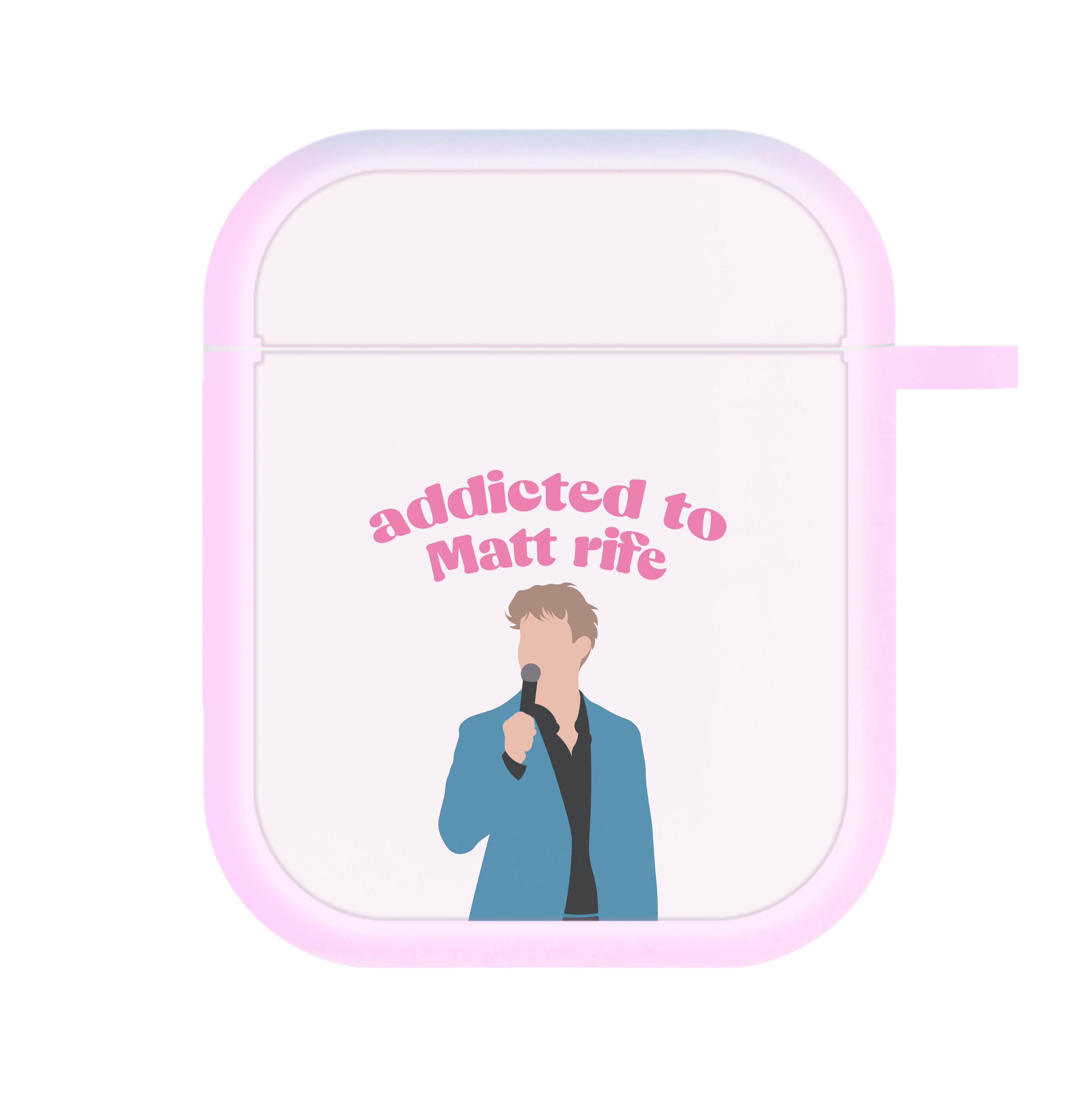 Addicted To Matt AirPods Case