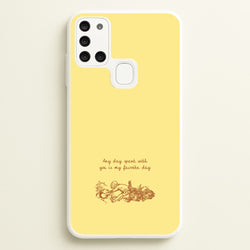 Any Day Spent With You Galaxy A21s Case