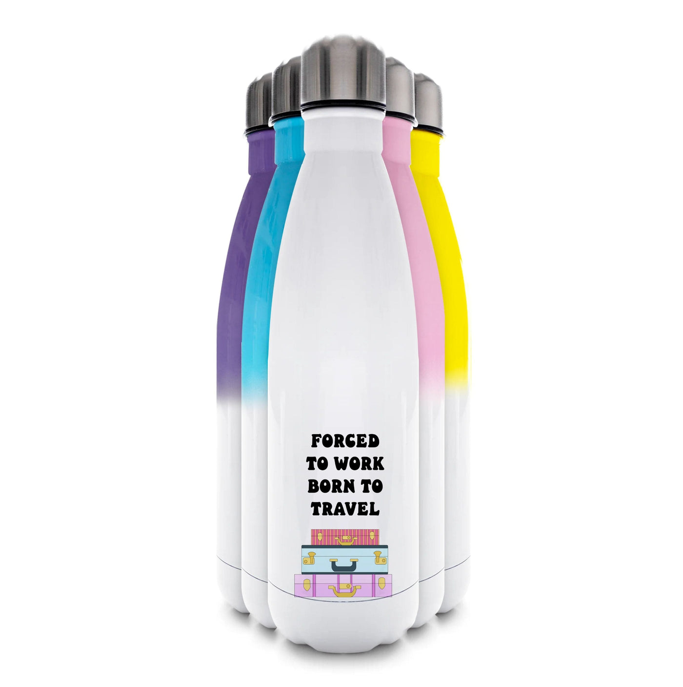 Forced To Work Born To Travel - Travel Water Bottle