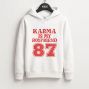 Karma Is My Boyfriend Kids Hoodie 1