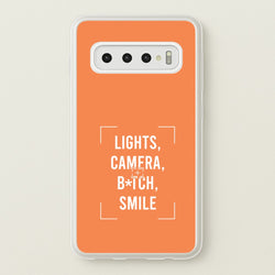 Lights, Camera, B*tch, Smile Galaxy S10 Plus Case
