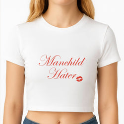 Manchild Hater Crop Top