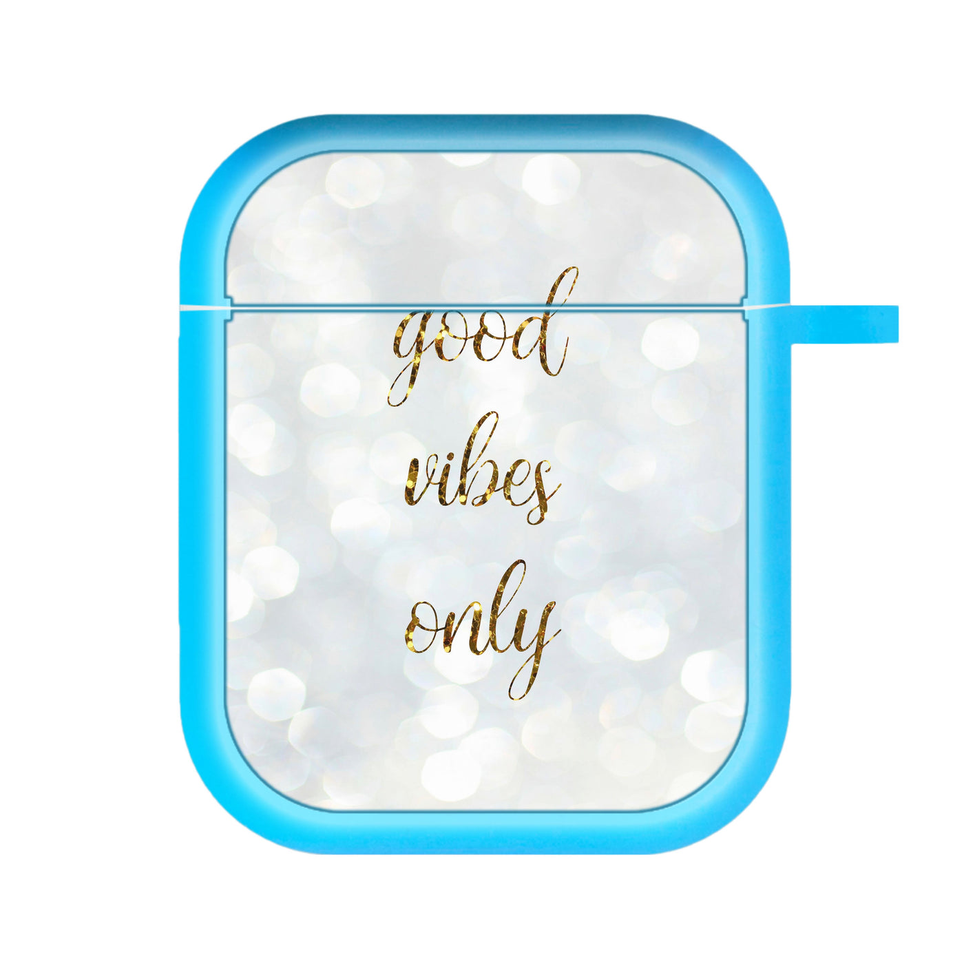 Good Vibes Only - Glittery AirPods Case