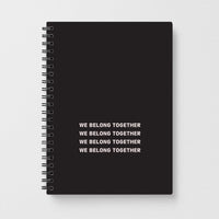 Belong Together Notebook