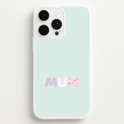 Mum Patchwork iPhone 13 Pro Max Case