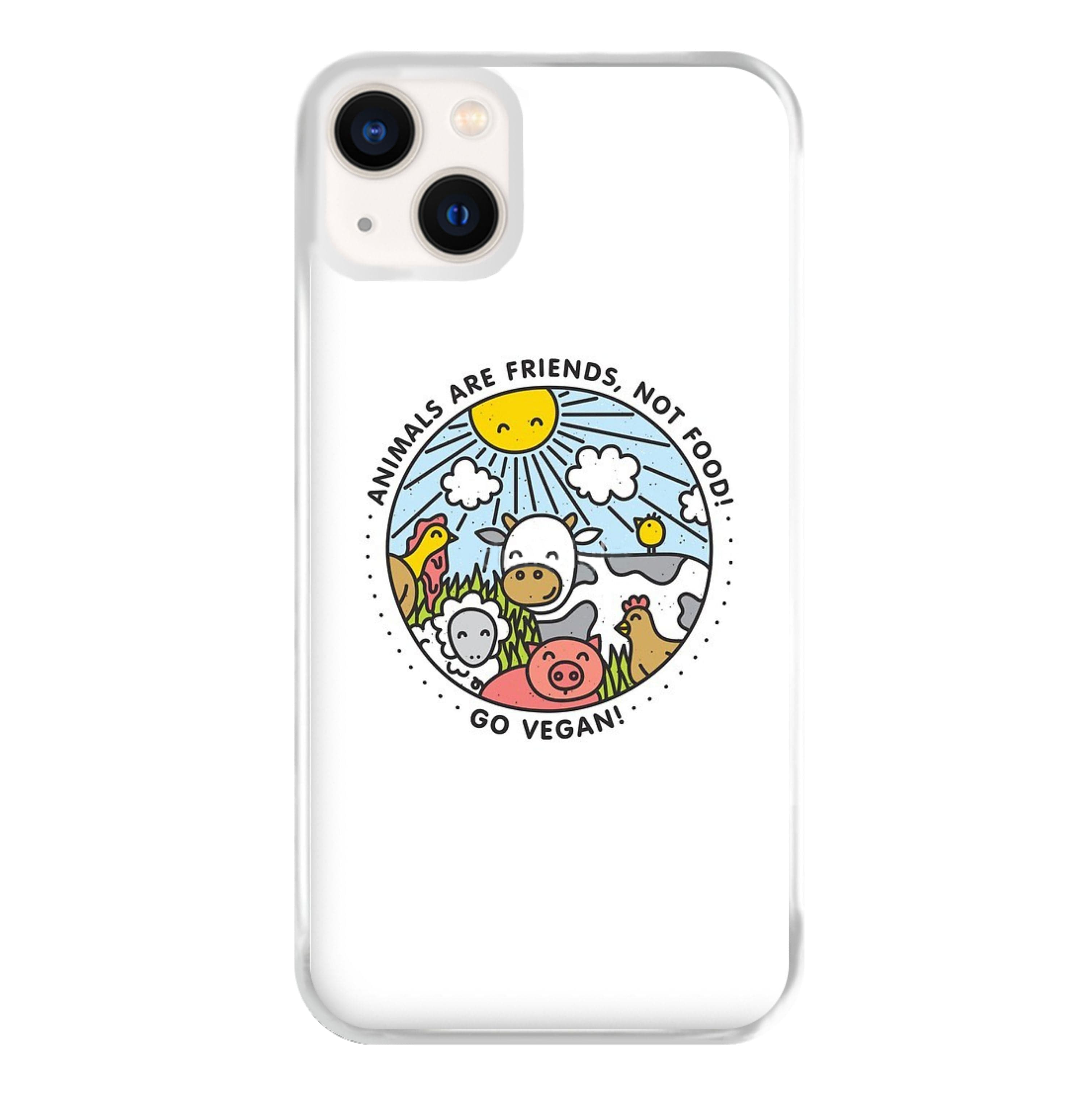 Animals Are Friends, Not Food - Vegan Phone Case