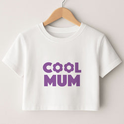 Cool Mum Crop Top