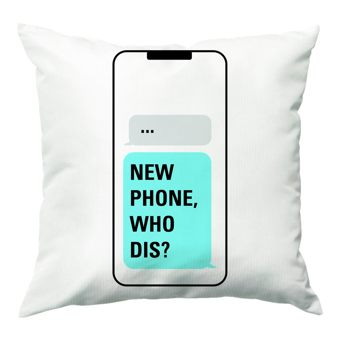 New Phone, Who Dis - Brooklyn Nine-Nine Cushion