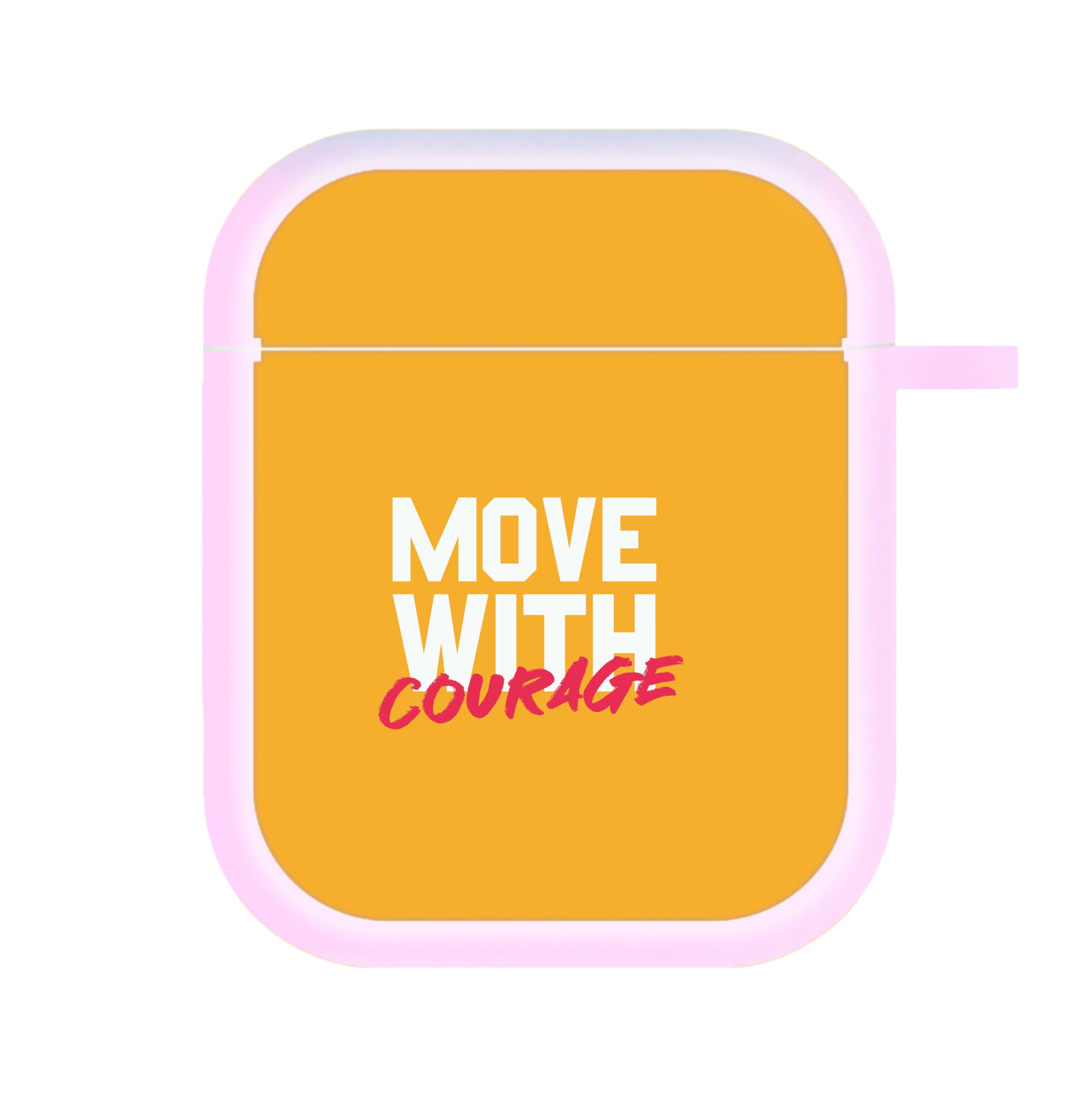 Move With Courage AirPods Case