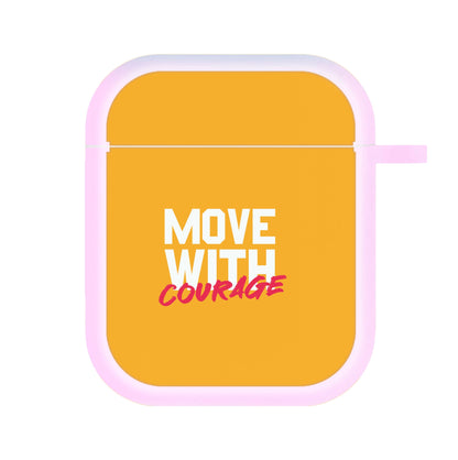 Move With Courage AirPods Case