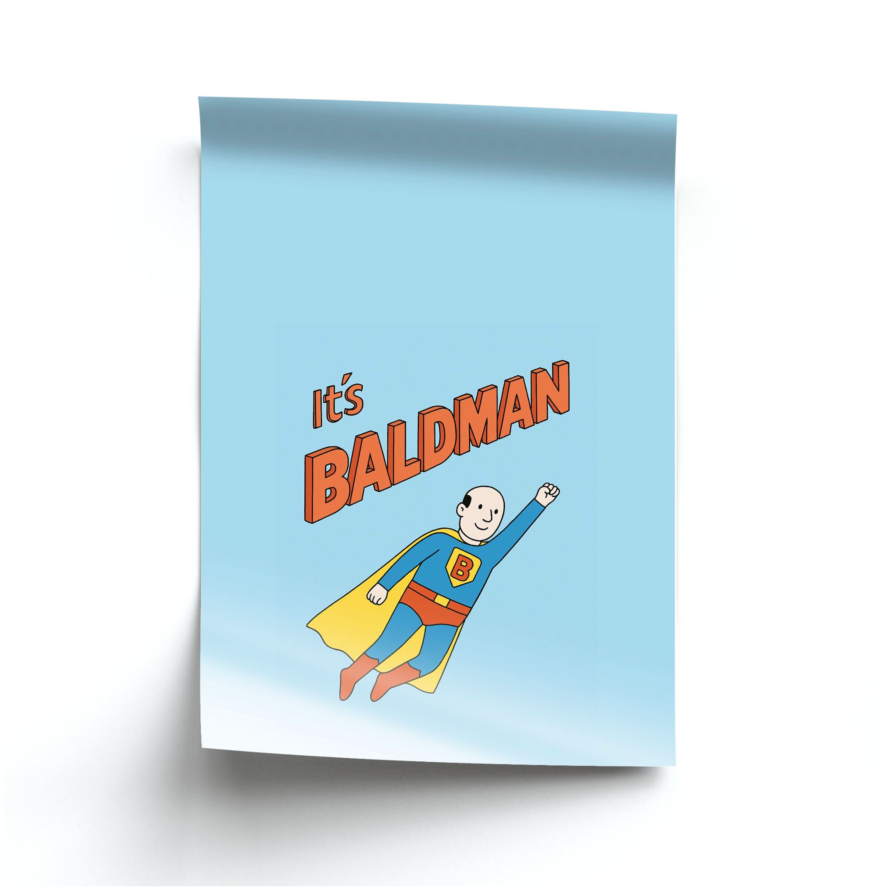 It's Baldman - Father's Day Poster