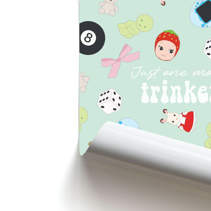 Just One More Trinket Poster