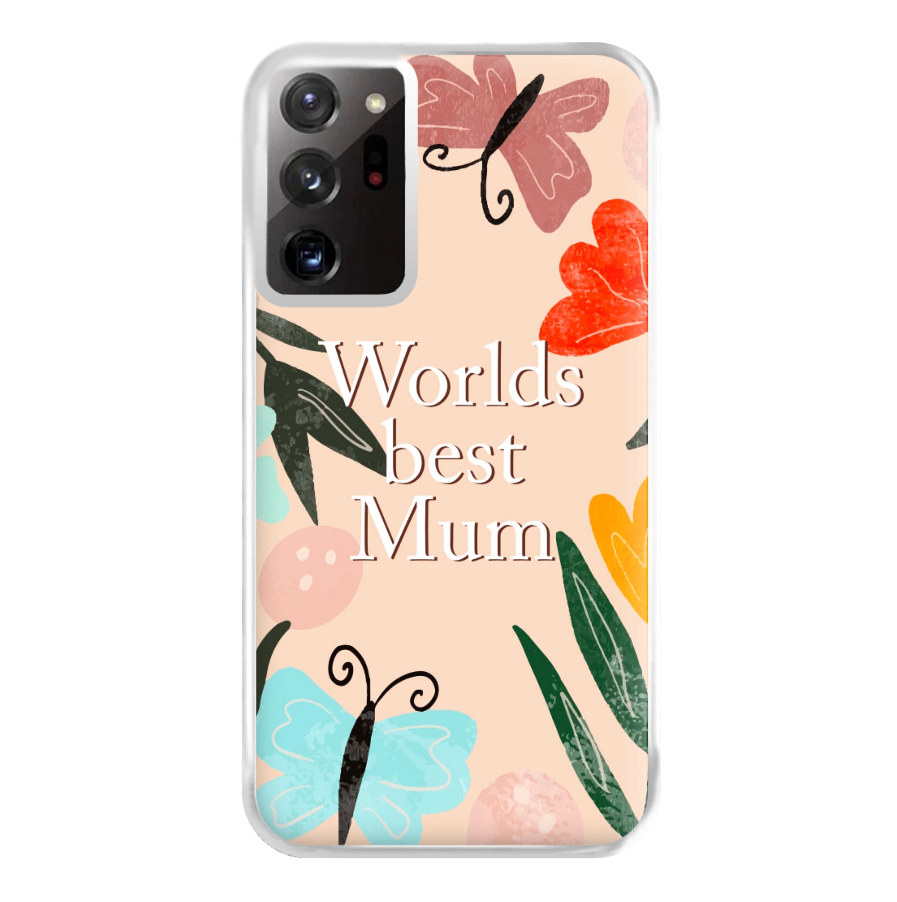 Worlds Best Mum - Floral Mother's Day Phone Case