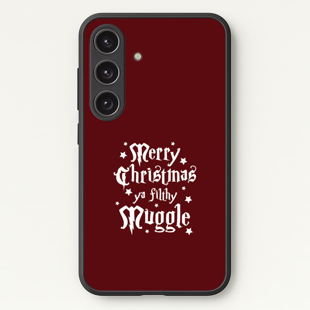 Merry Christmas You Filthy Muggle Galaxy S24 Plus Case