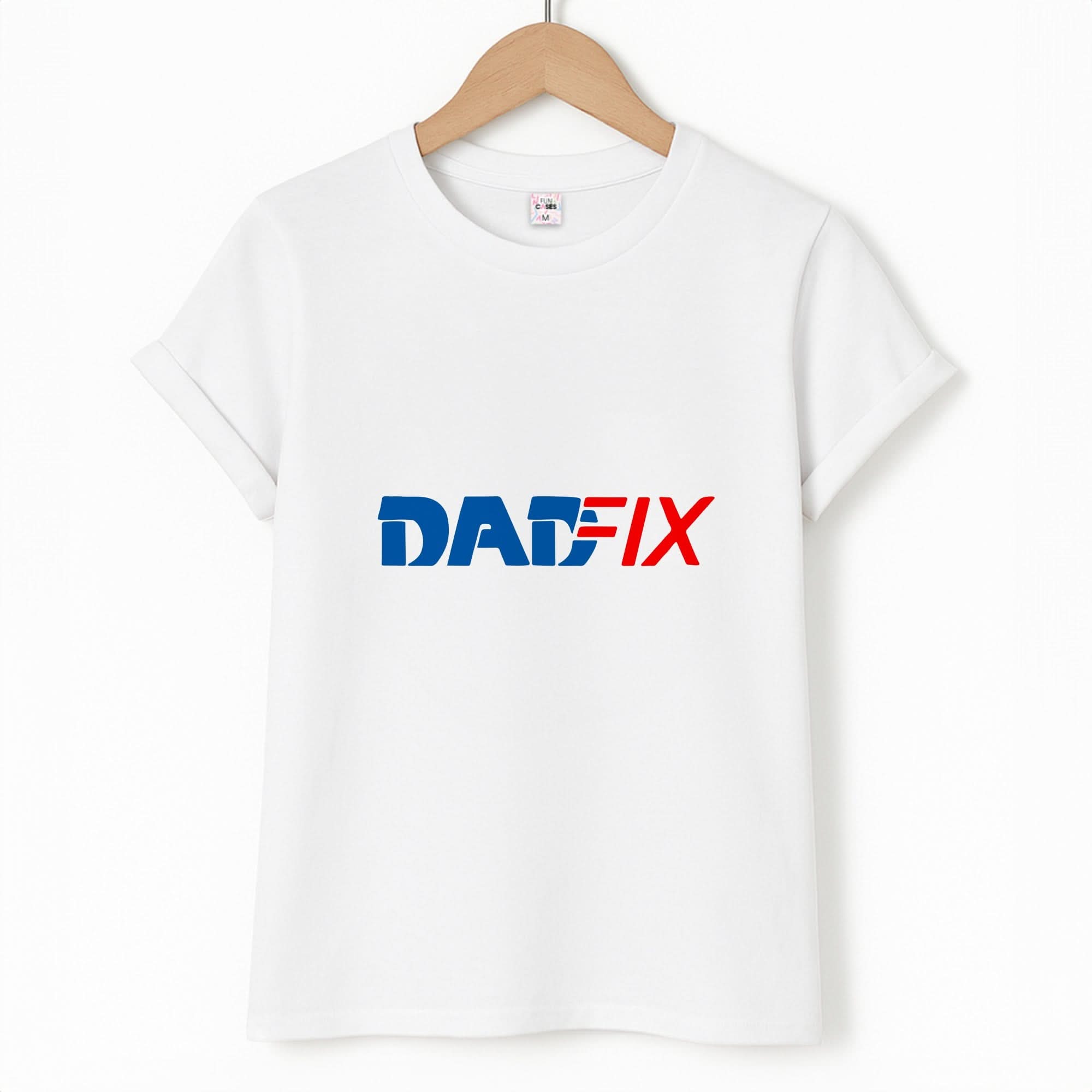 DadFix - Father's Day T-Shirt