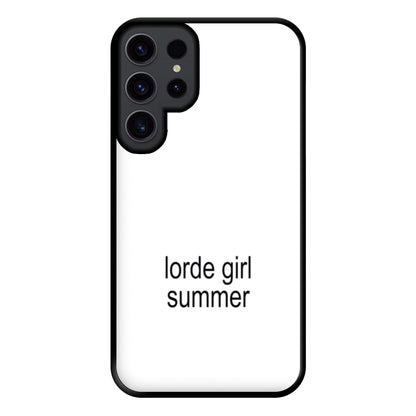 Lorde Girl Summer Galaxy S23 Ultra Case