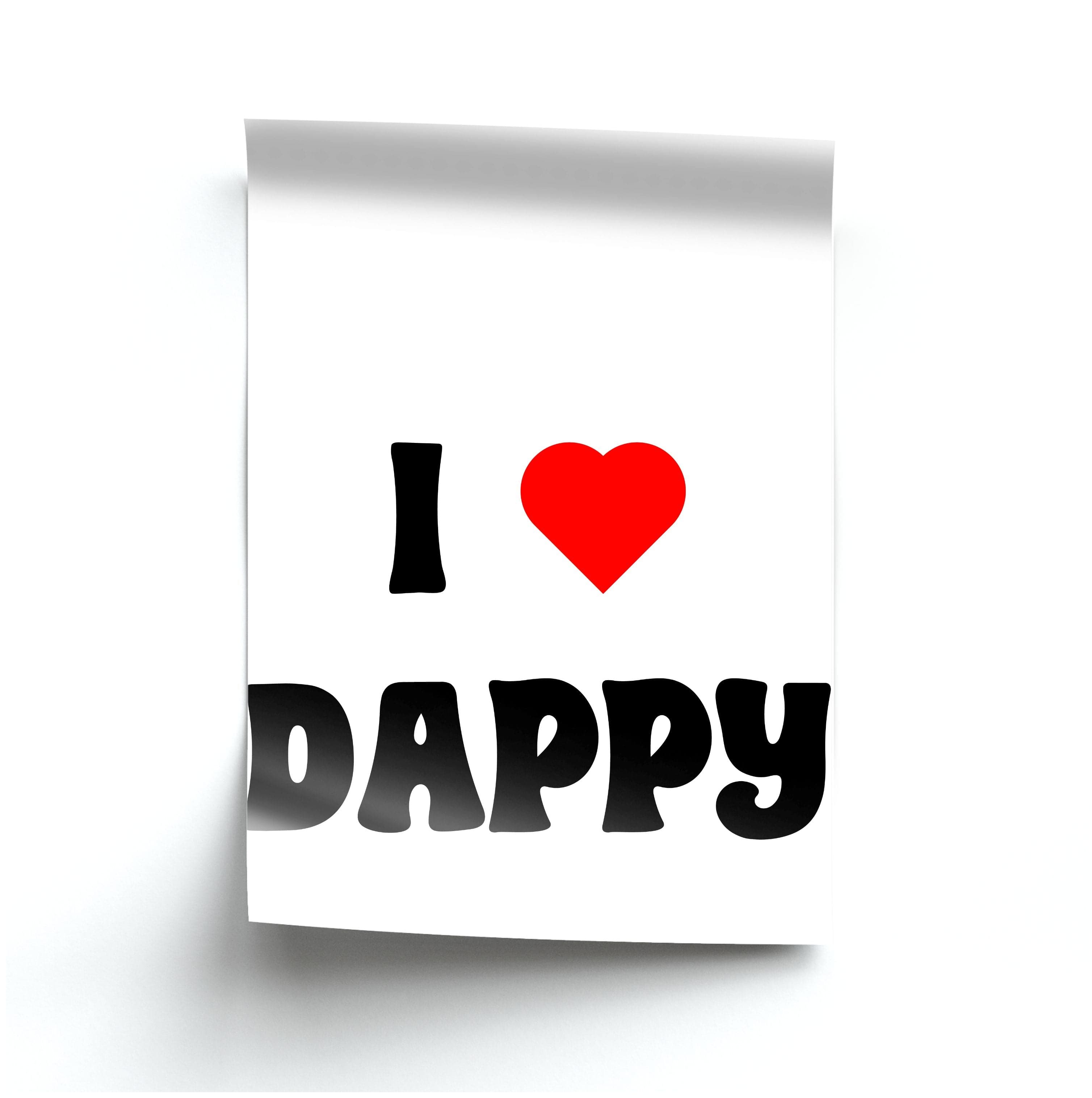 I Love Dappy - Poster