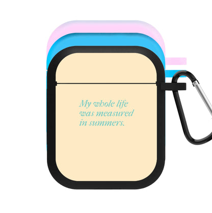 Measured In Summers AirPods Case