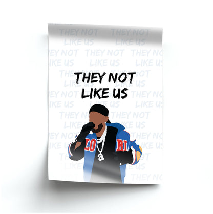 They Not Like Us Poster