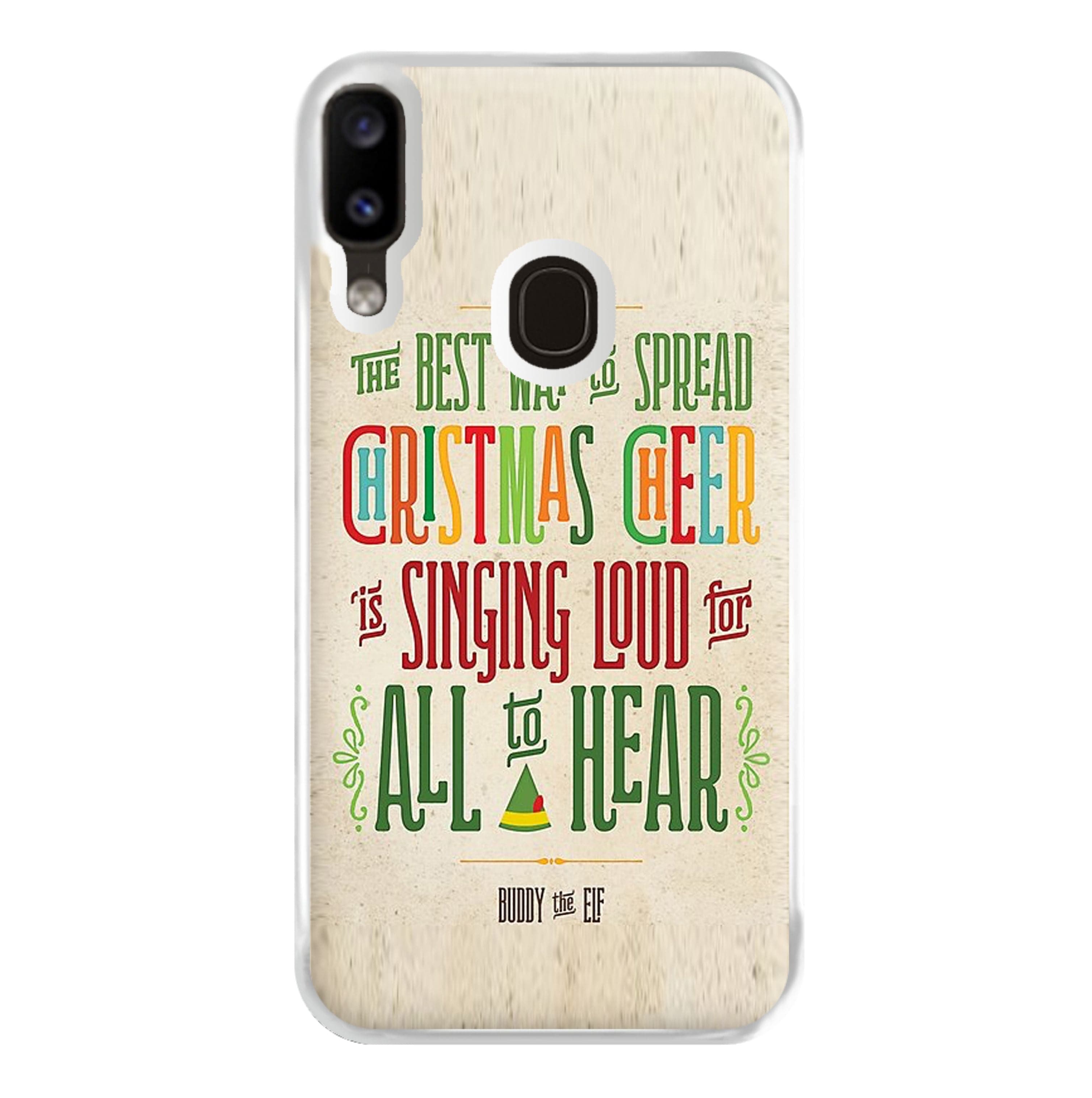 The Best Way To Spead Christmas Cheer - Elf Phone Case