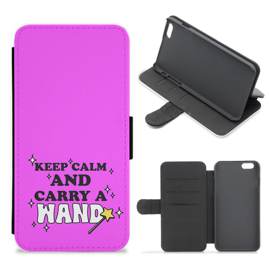 Keep Calm And Carry A Wand Flip / Wallet Phone Case