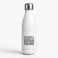 It's Not A Dad Bod White Water Bottle