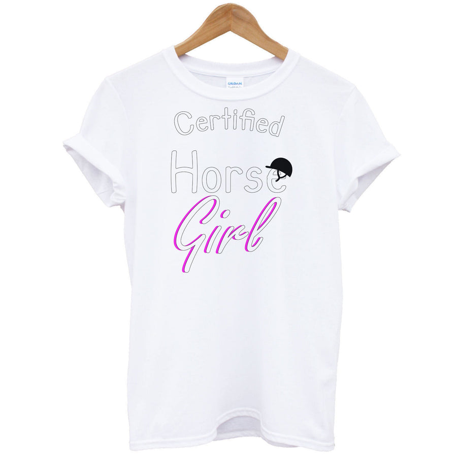 Certified Horse Girl - Horses T-Shirt