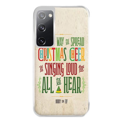 The Best Way To Spead Christmas Cheer - Elf Phone Case