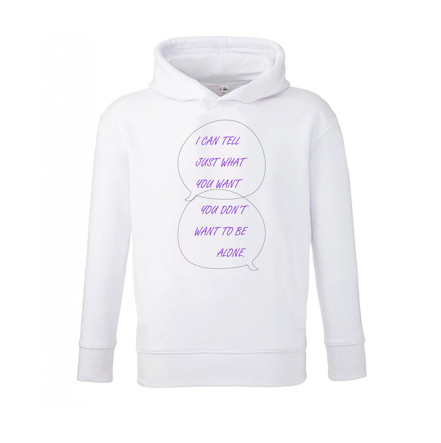 You Don't Want To Be Alone - Festival Kids Hoodie
