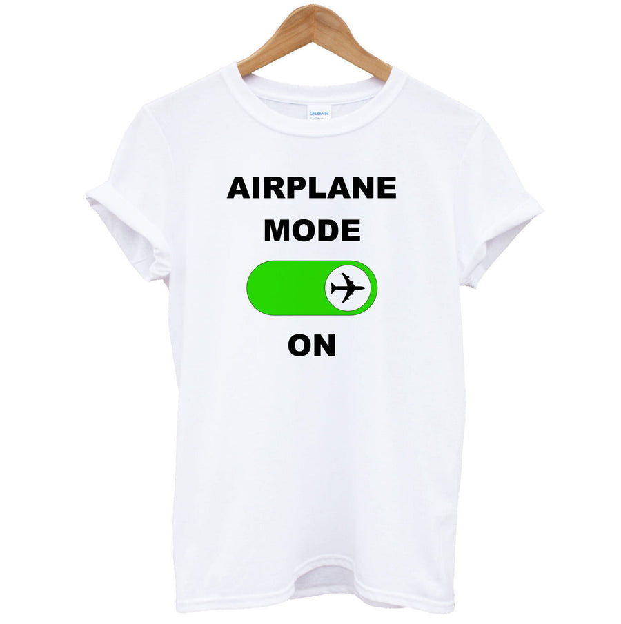 Airplane Mode On - Travel T-Shirt