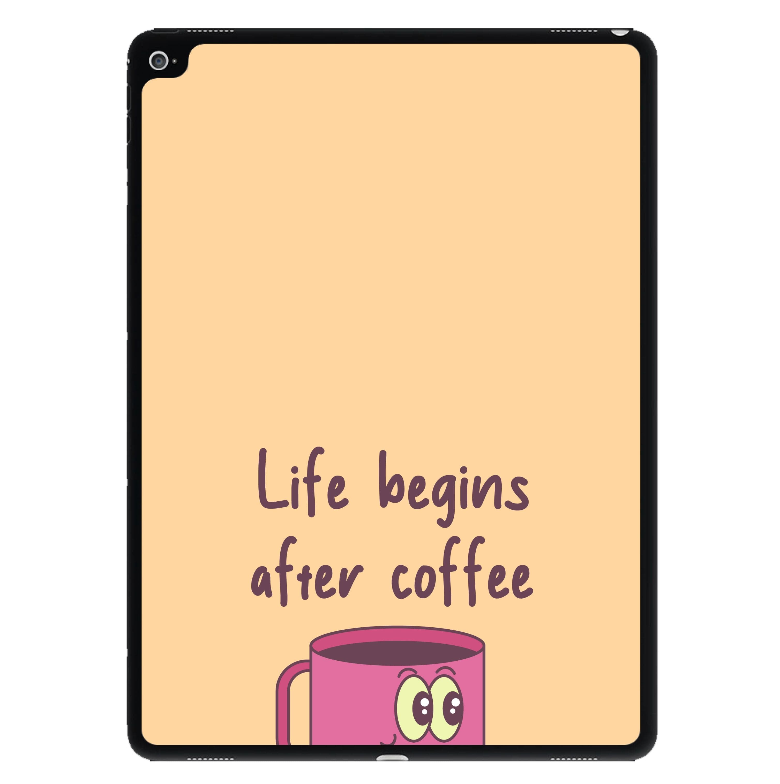 Life Begins After Coffee - Aesthetic Quote iPad Case