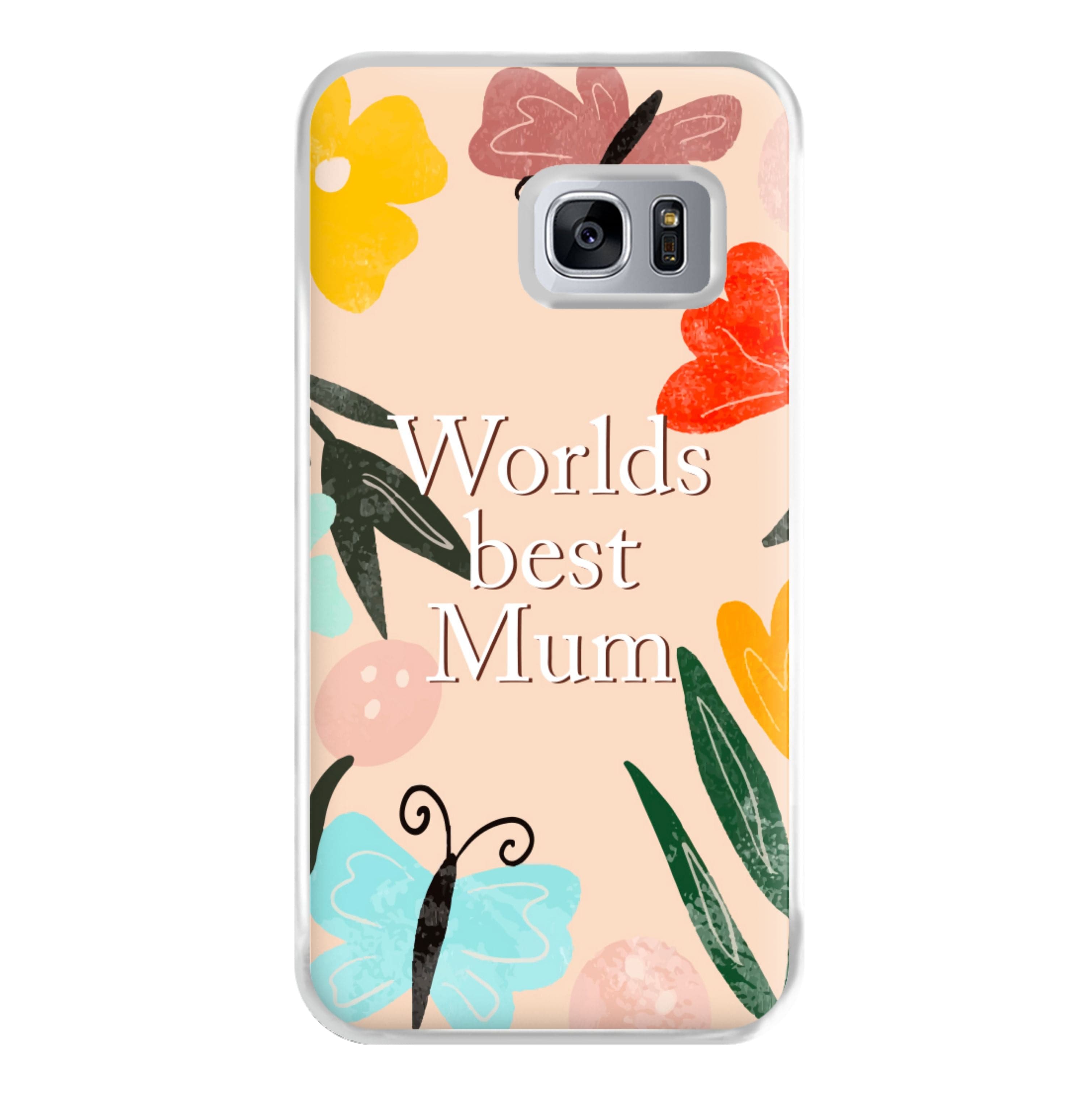 Worlds Best Mum - Floral Mother's Day Phone Case