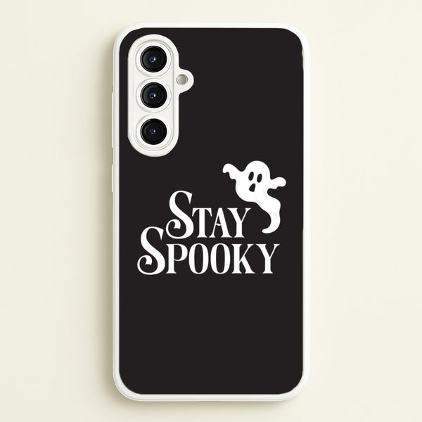 Stay Spooky  Galaxy A16 Case