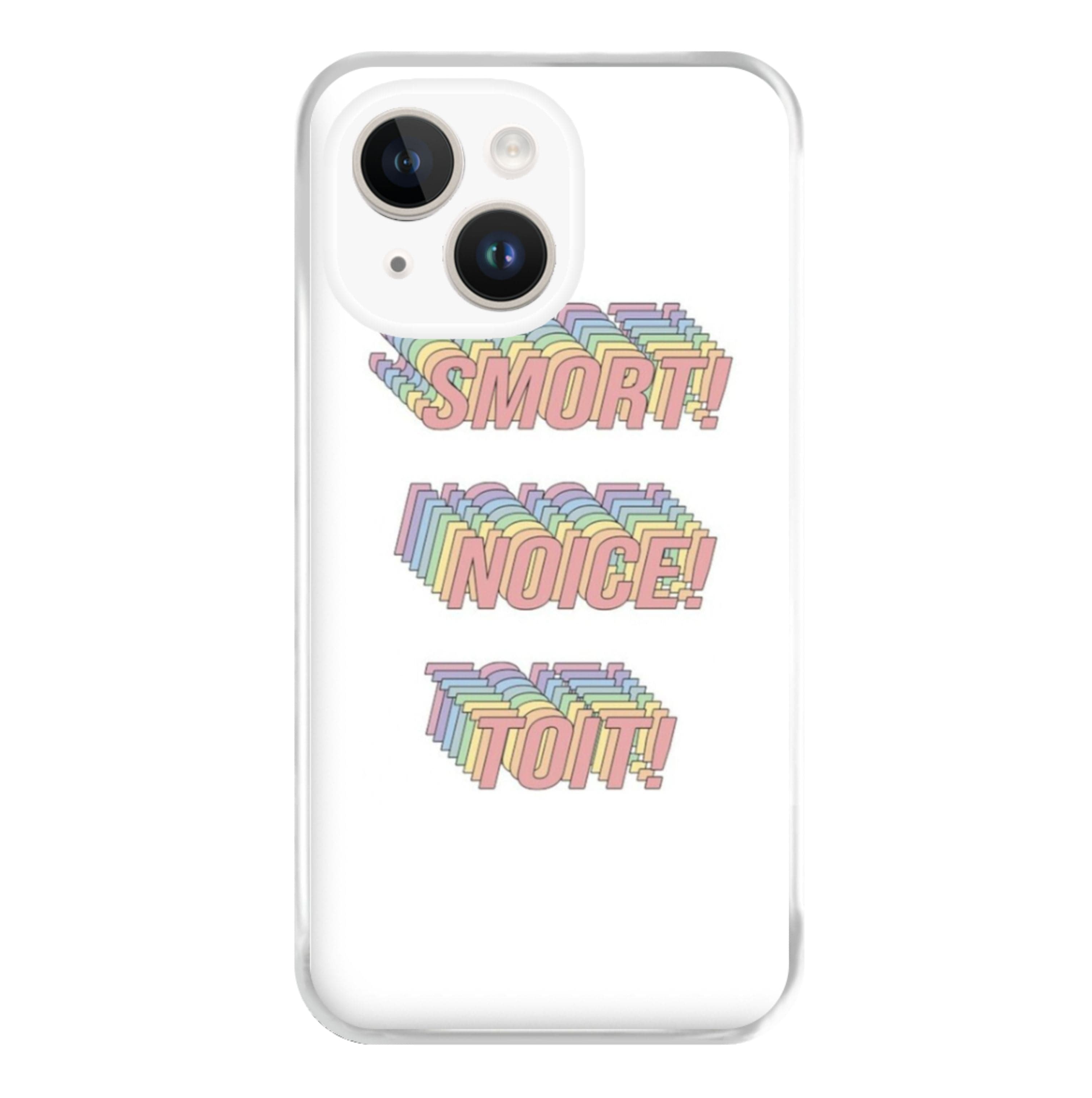 Smort, Noice, Toit - B99 Phone Case