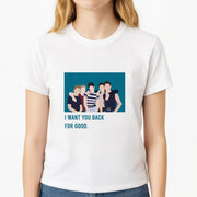 I Want You Back T-Shirt 3