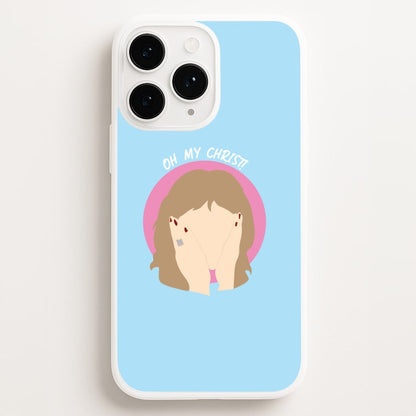 Oh My Christ! Phone Case for iPhone, Samsung Galaxy and Google Pixel