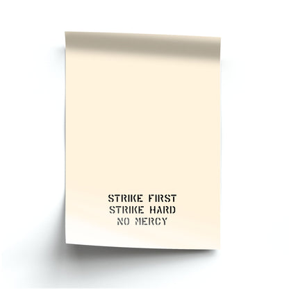 Strike First Strike Hard No Mercy Poster