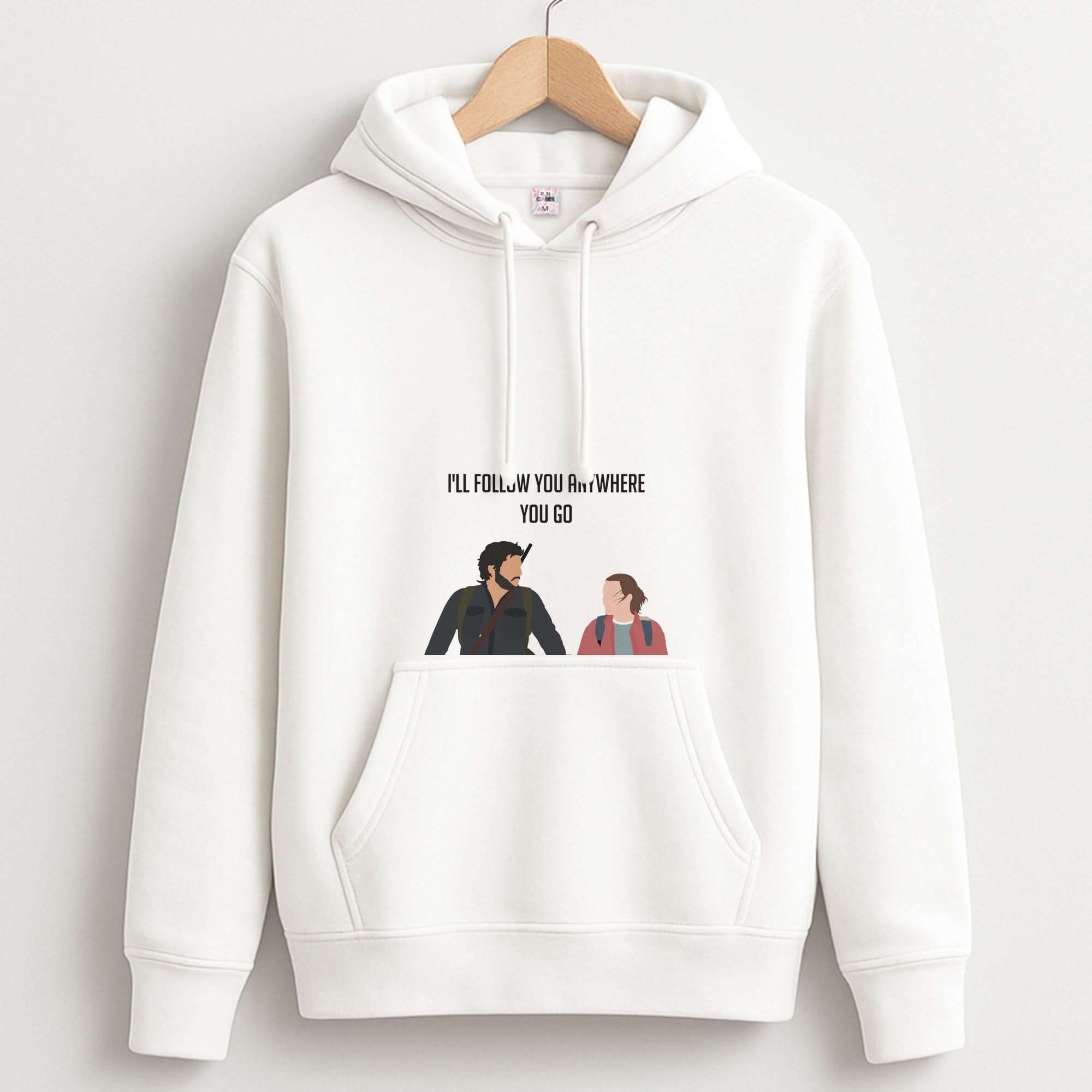 I'll Follow You Anywhere Ellie And Joel Hoodie