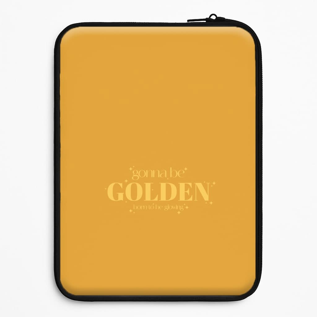 Gonna Be Golden Universal Laptop Sleeve